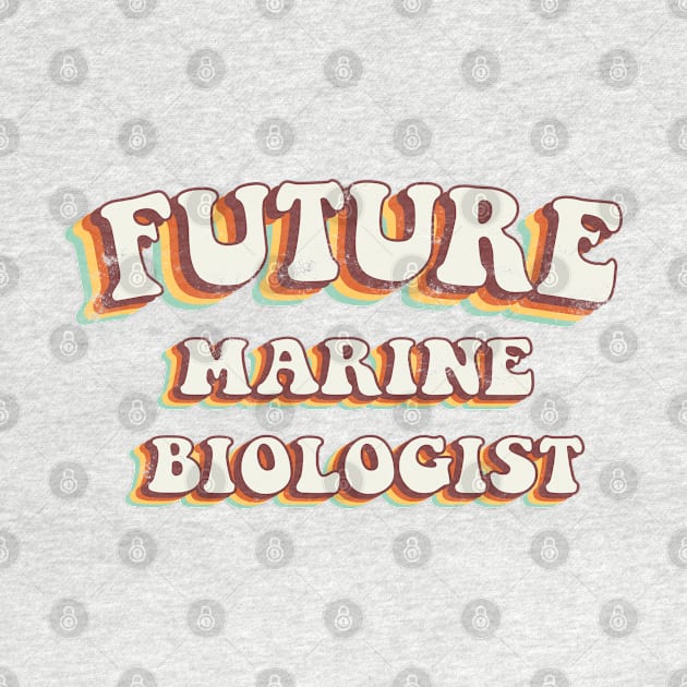 Future Marine Biologist - Groovy Retro 70s Style by LuneFolk